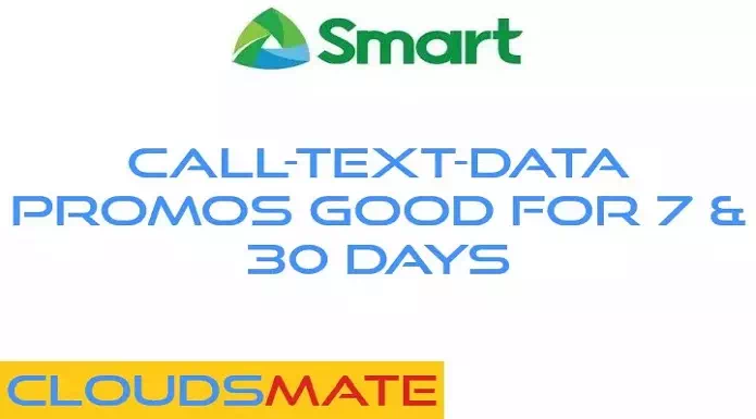 Smart Call-Text-Data Promos Good For 7 and 30 Days